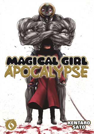 Cover of Magical Girl Apocalypse Vol 6