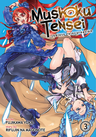 Cover of Mushoku Tensei: Jobless Reincarnation Vol 3