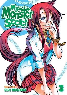 Cover of My Monster Secret Vol 3
