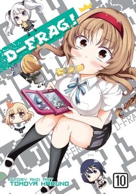 Cover of D-Frag! Vol 10