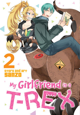 Cover of My Girlfriend Is a T-Rex Vol. 2