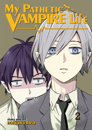 Cover of My Pathetic Vampire Life Vol. 2