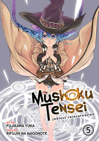 Cover of Mushoku Tensei: Jobless Reincarnation Vol 5