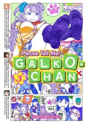 Cover of Please Tell Me! Galko-chan Vol 3