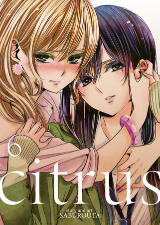 Cover of Citrus+ Vol 6