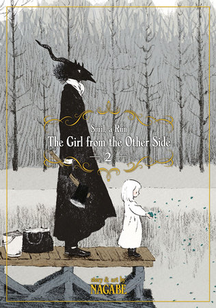 Cover of The Girl from the Other Side: Siúil, a Rún Vol 2