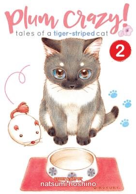 Cover of Plum Crazy! Tales of A Tiger-Striped Cat Vol 2