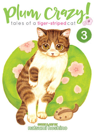 Cover of Plum Crazy! Tales of A Tiger-Striped Cat Vol 3