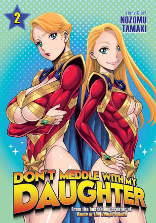 Cover of Don't Meddle With My Daughter Vol 2