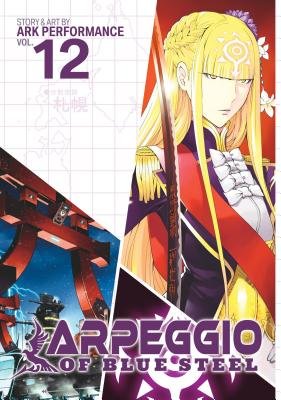 Cover of Arpeggio of Blue Steel Vol 12
