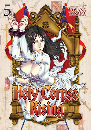 Cover of Holy Corpse Rising Vol 5