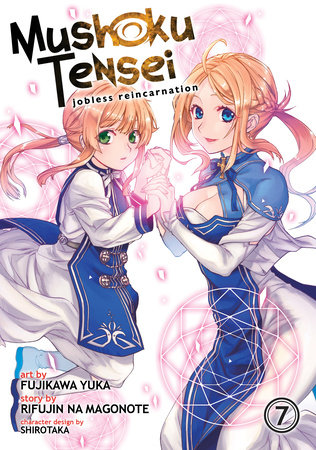 Cover of Mushoku Tensei: Jobless Reincarnation Vol 7