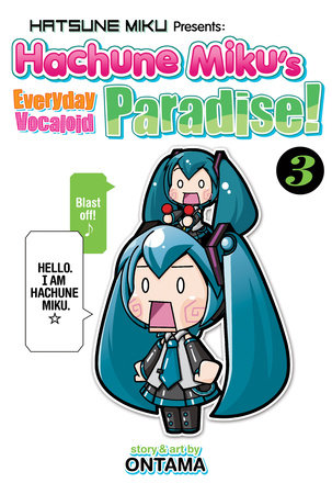 Cover of Hatsune Miku Presents: Hachune Miku's Everyday Vocaloid Paradise Vol 3