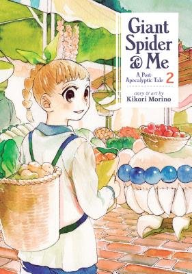 Cover of Giant Spider & Me - A Post-Apocalyptic Tale Vol 2