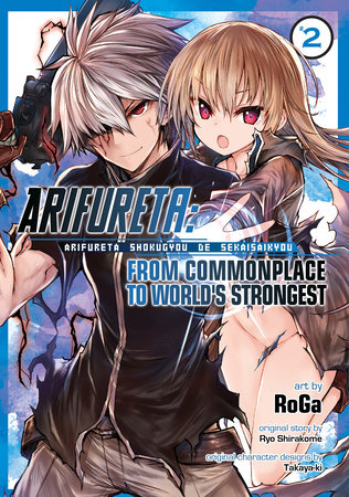 Cover of Arifureta: From Commonplace to World's Strongest Vol. 2
