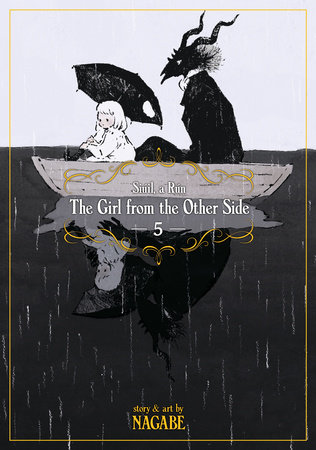 Cover of The Girl from the Other Side: Siúil, a Rún Vol. 5