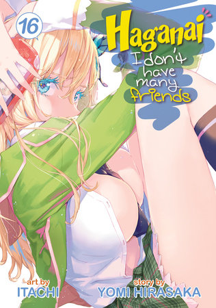 Cover of Haganai: I Don't Have Many Friends Vol. 16