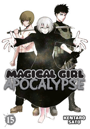Cover of Magical Girl Apocalypse Vol 15