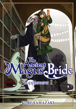 Cover of The Ancient Magus' Bride Supplement I Oneshot