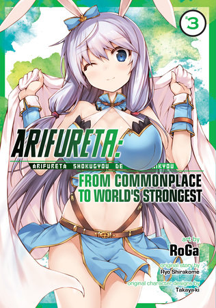 Cover of Arifureta: From Commonplace to World's Strongest Vol. 3