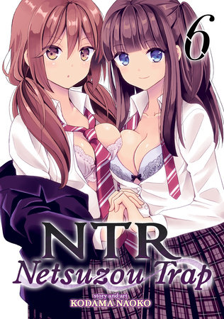 Cover of NTR: Netsuzou Trap Vol. 6