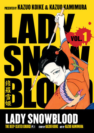 Cover of Lady Snowblood Vol. 1