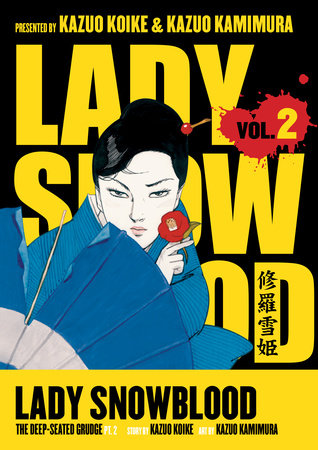 Cover of Lady Snowblood Vol. 2