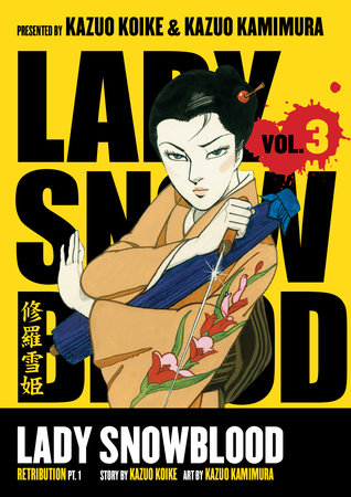 Cover of Lady Snowblood Vol. 3