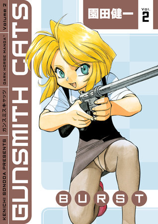 Cover of Gunsmith Cats Burst Vol. 2