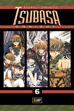 Cover of Tsubasa, RESERVoir CHRoNiCLE Omnibus 6