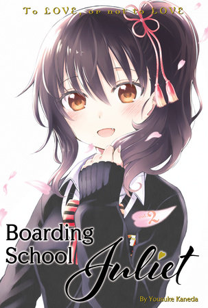 Cover of Boarding School Juliet Vol. 2