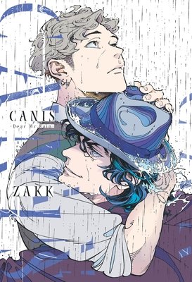 Cover of Canis: Dear Mr. Rain Oneshot