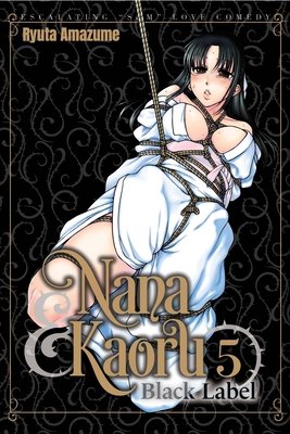 Cover of Nana to Kaoru: Black Label Vol. 5