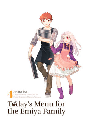 Cover of Today's Menu for Emiya Family Vol 4
