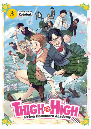 Cover of Thigh High: Reiwa Hanamaru Academy Vol 3