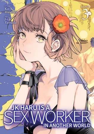 Cover of JK Haru Is a Sex Worker in Another World Vol 3