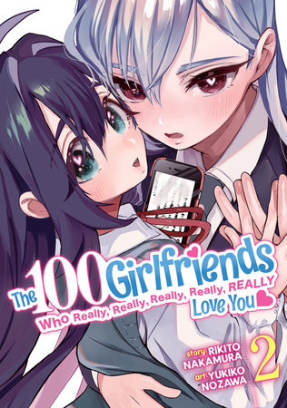 Cover of The 100 Girlfriends Who Really, Really, Really, Really, Really Love You Vol 2