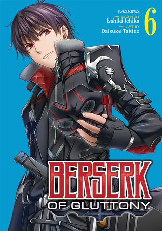 Cover of Berserk of Gluttony Vol 6