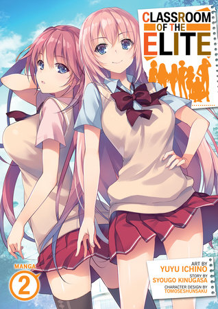 Cover of Classroom of the Elite Vol 2