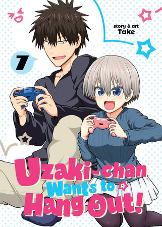 Cover of Uzaki-chan Wants to Hang Out! Vol 7