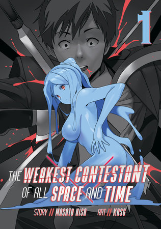 Cover of The Weakest Contestant of All Space and Time Vol. 1