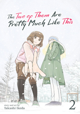 Cover of The Two of Them Are Pretty Much Like This Vol 2