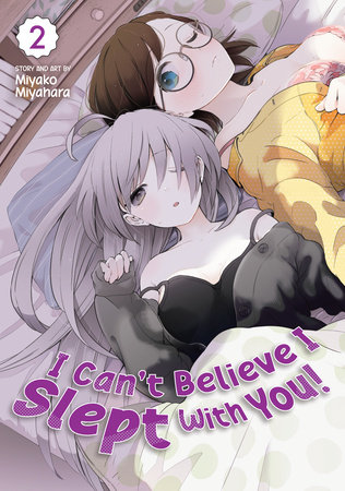 Cover of I Can't Believe I Slept With You! Vol 2