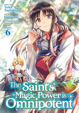 Cover of The Saint's Magic Power is Omnipotent Vol 6