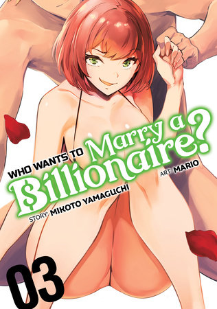 Cover of Who Wants to Marry a Billionaire? Vol 3