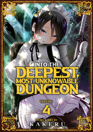 Cover of Into the Deepest, Most Unknowable Dungeon Vol 4