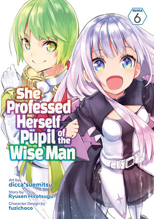 Cover of She Professed Herself Pupil of the Wise Man Vol 6