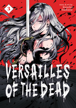 Cover of Versailles of the Dead Vol 3