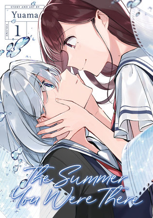 Cover of The Summer You Were There Vol. 1