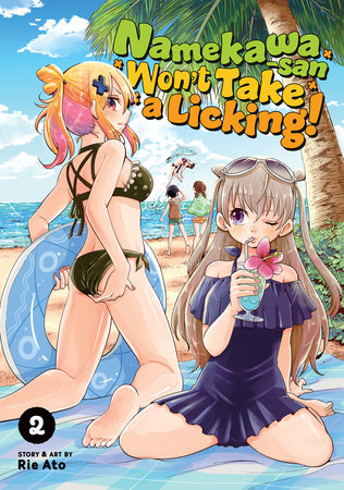 Cover of Namekawa-san Won't Take a Licking! Vol 2